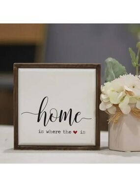 ($6) Home is Where the Heart is Sign